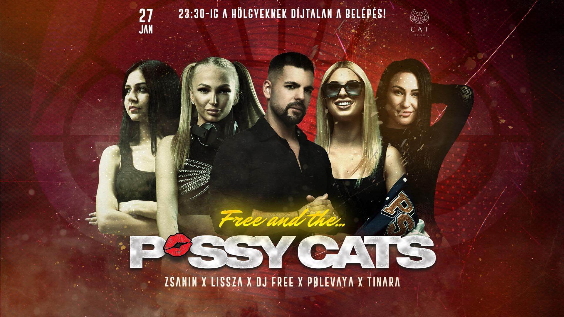 Pussy Cats, Cat Budapest, 27 January