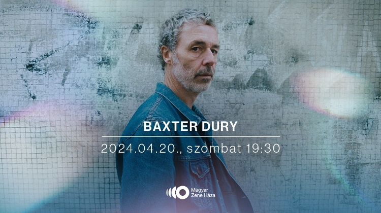 'Baxter Dury', House of Music Budapest, 20 April