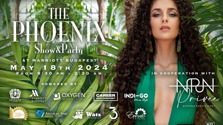 The Phoenix - Show & Party, Marriott Budapest, 18 May