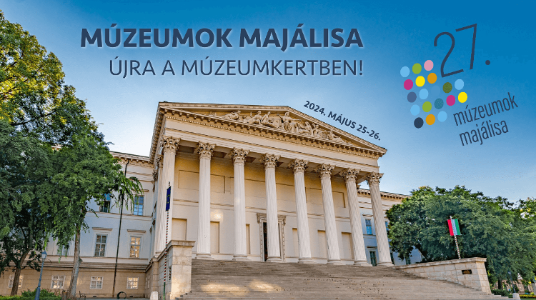 'Mayday Of The Museums', Hungarian National Museum Budapest, 25 - 26 May