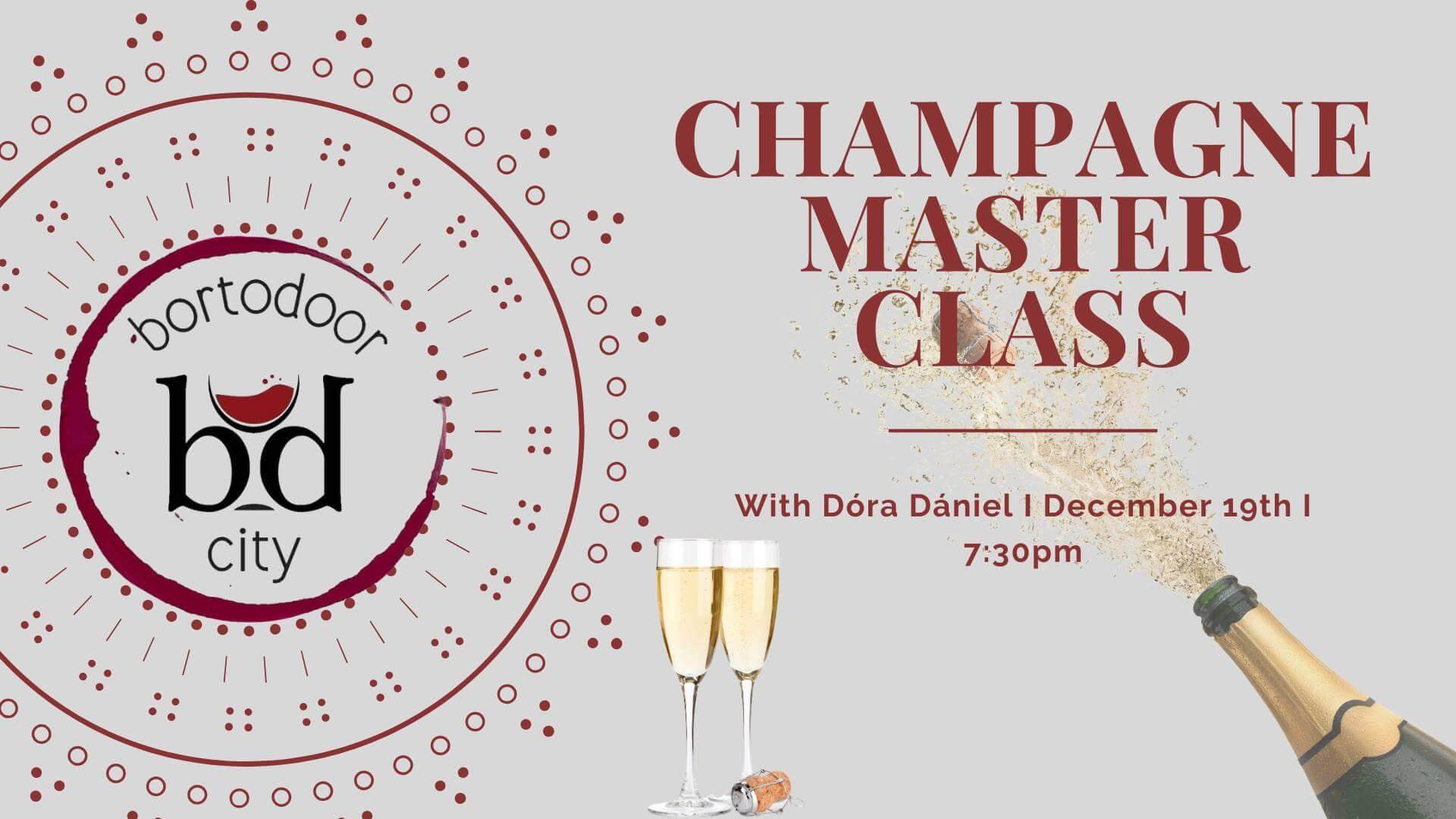 Champagne Master Class, Bortodoor City Budapest, 19 December