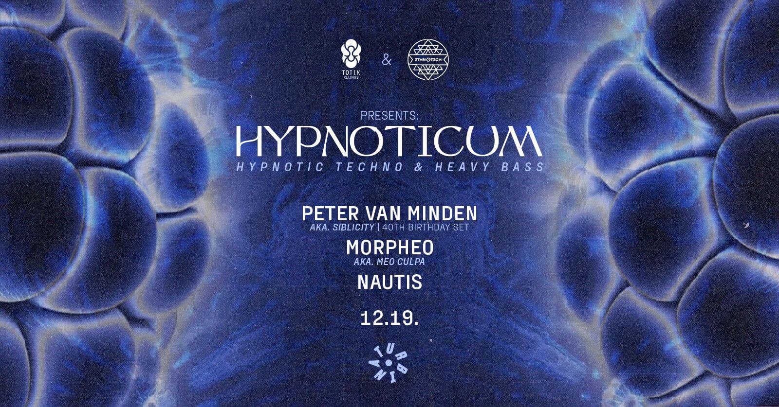 Hypnoticum, Turbina Budapest, 19 December