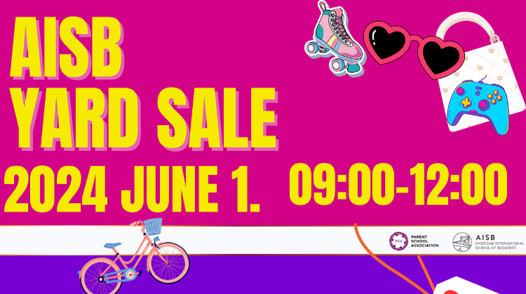 'Yard Sale' @ American International School of Budapest, 1 June 'Yard Sale' @ American International School of Budapest, 1 June