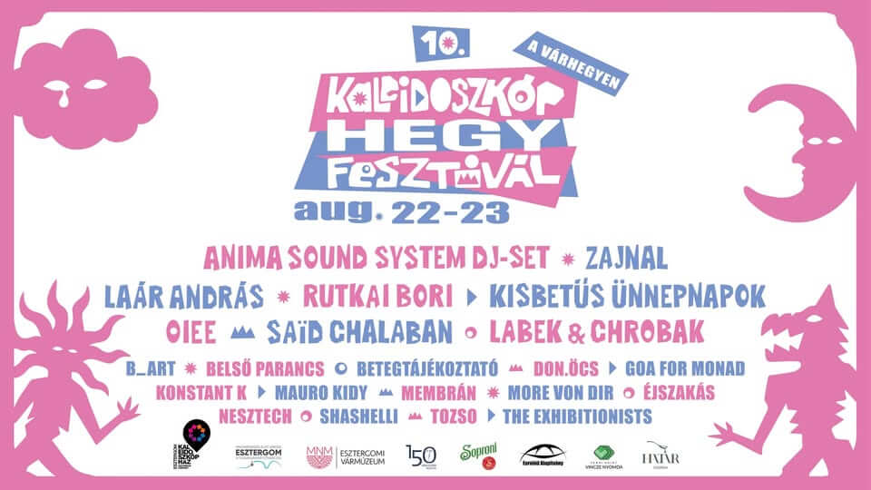 Kaleidoszkóp Hegy Festival, Esztergom, 22 - 23 August