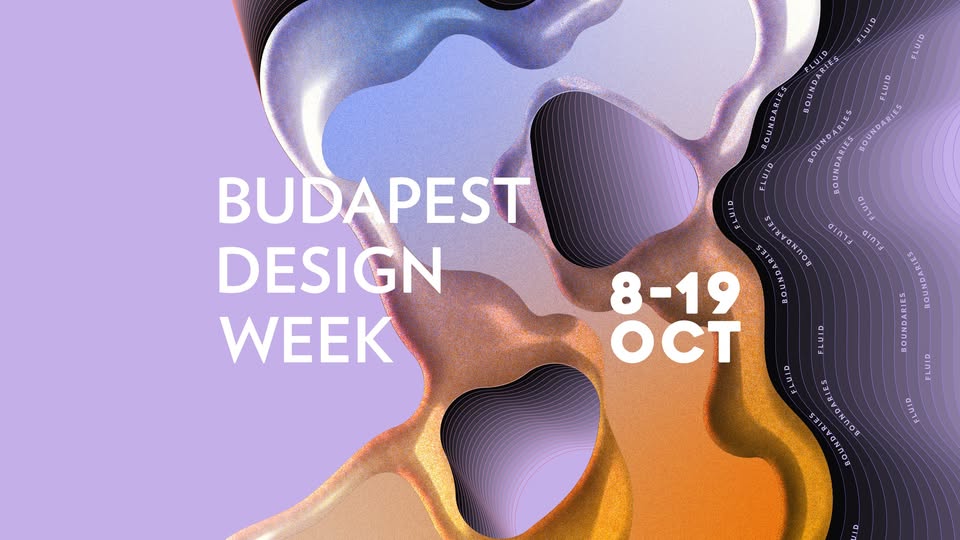 Budapest Design Week: 175 Programs on Between 8 - 19 October