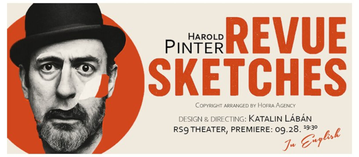 Harold Pinter: Revue Sketches Performance in English, RS9 Theatre Budapest, 26 November