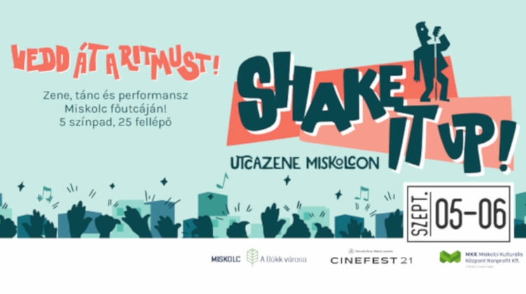 New Street Music Festival, Miskolc on 5 - 6 September