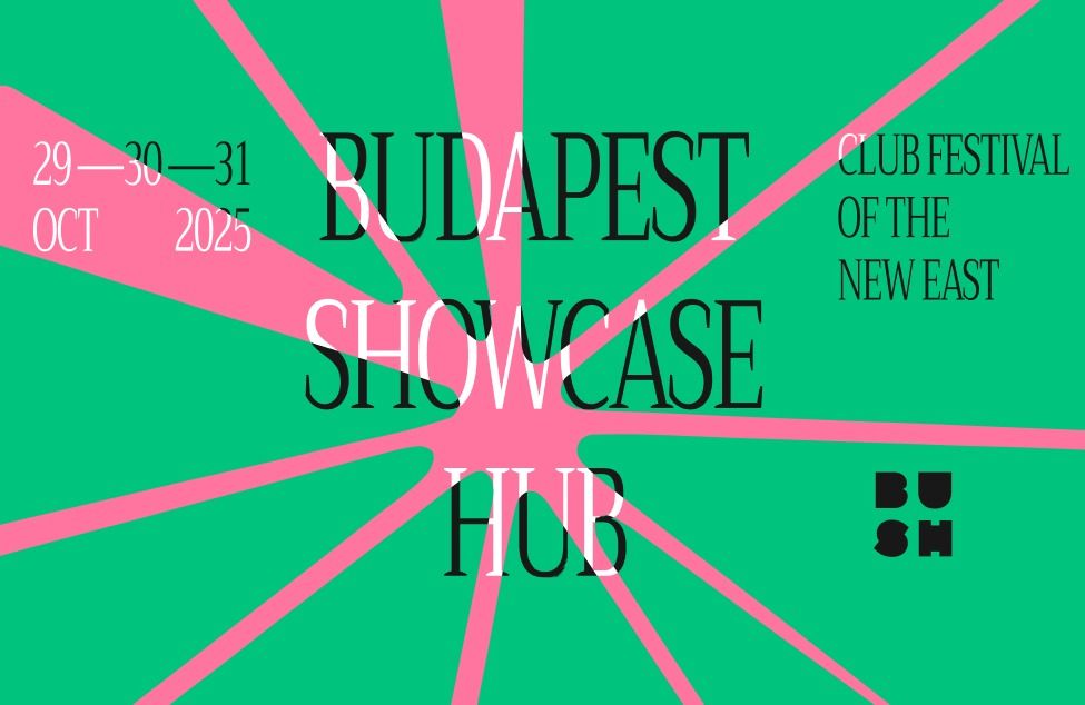Budapest Showcase Hub: 30 Performers & Speakers from 15 Countries Over 3 days