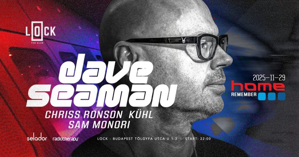 Dave Seaman, Lock Budapest, 29 November