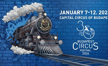 Budapest Circus Festival with World-Famous Artists Coming Up