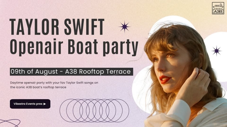 Taylor Swift 100%, A38 Ship Budapest, 9 August