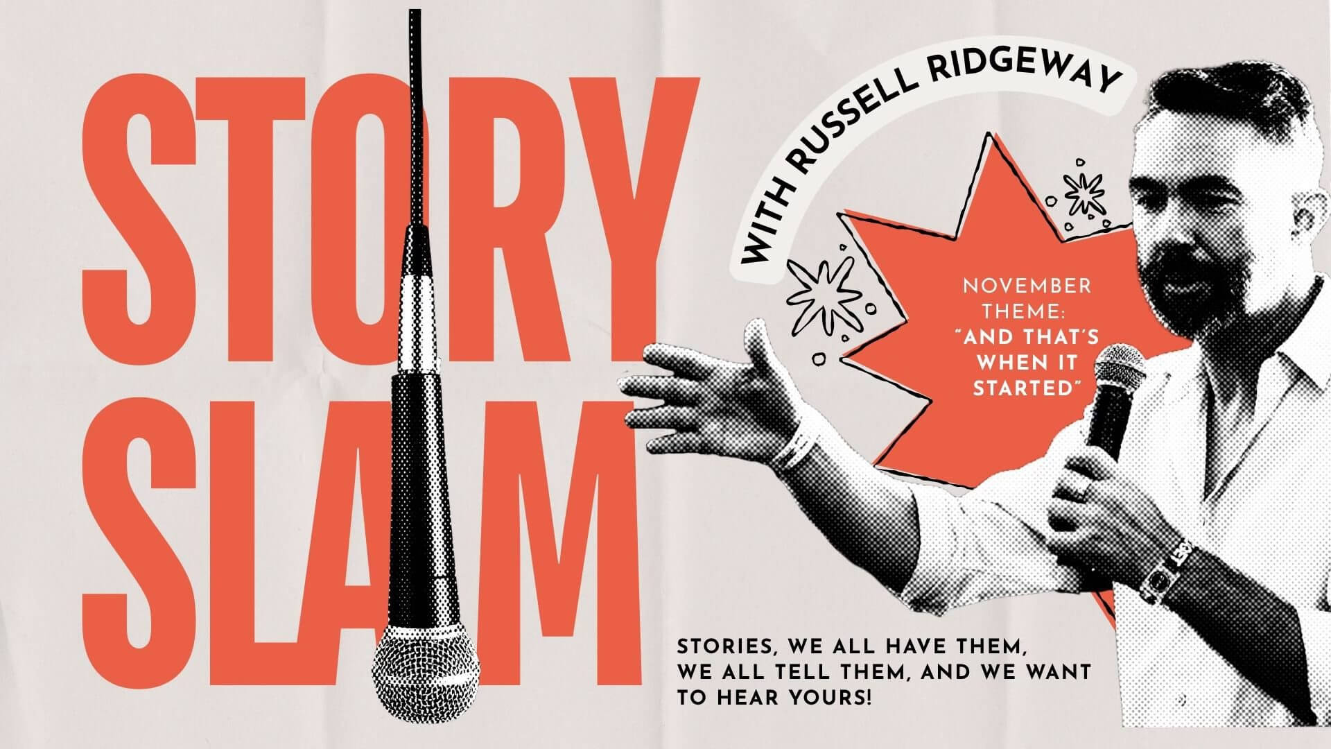Story Slam:  “And That’s When It Started”, Brody House Budapest, 7 November