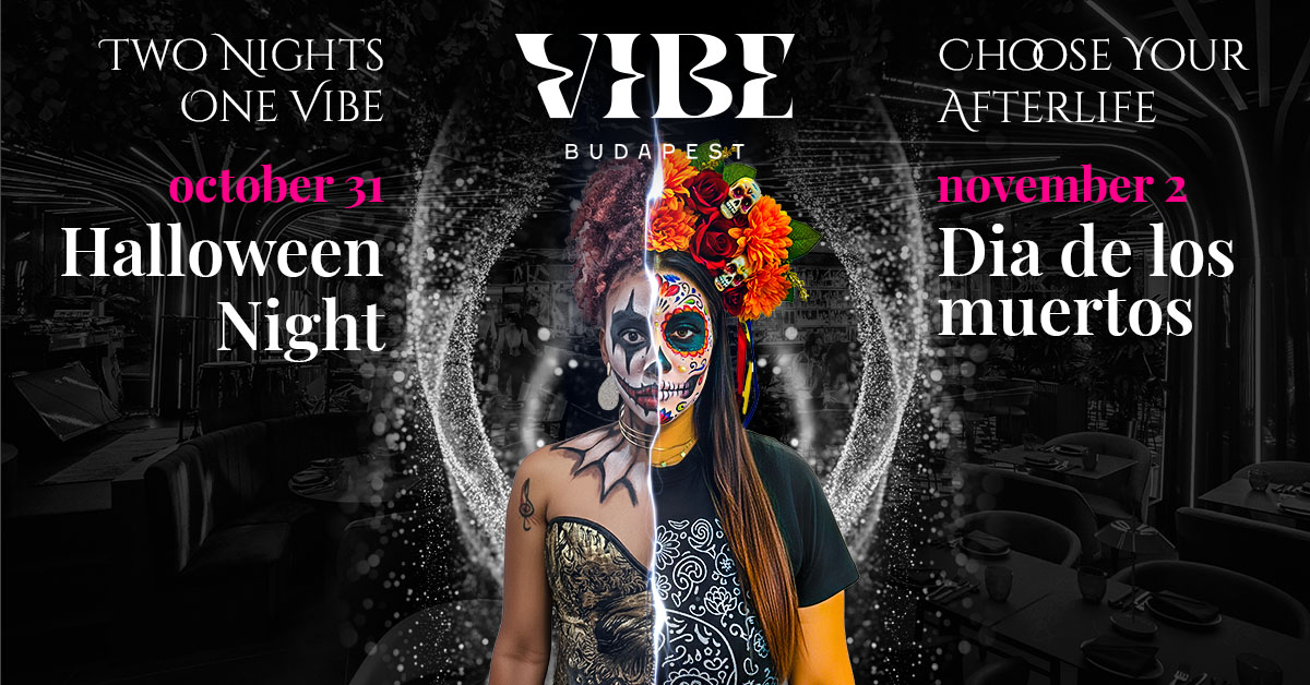 Halloween & Día de los Muertos at VIBE Budapest
