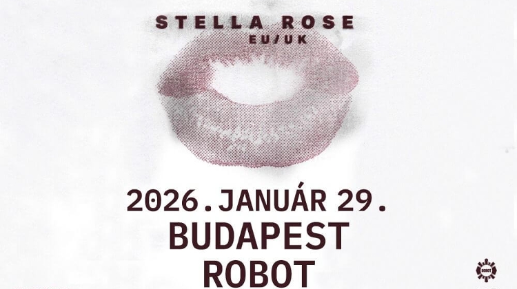 Stella Rose, Robot Budapest, 29 january
