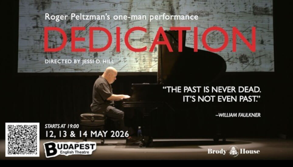 Budapest English Theatre Presents: Dedication The Play, 12  - 14 May