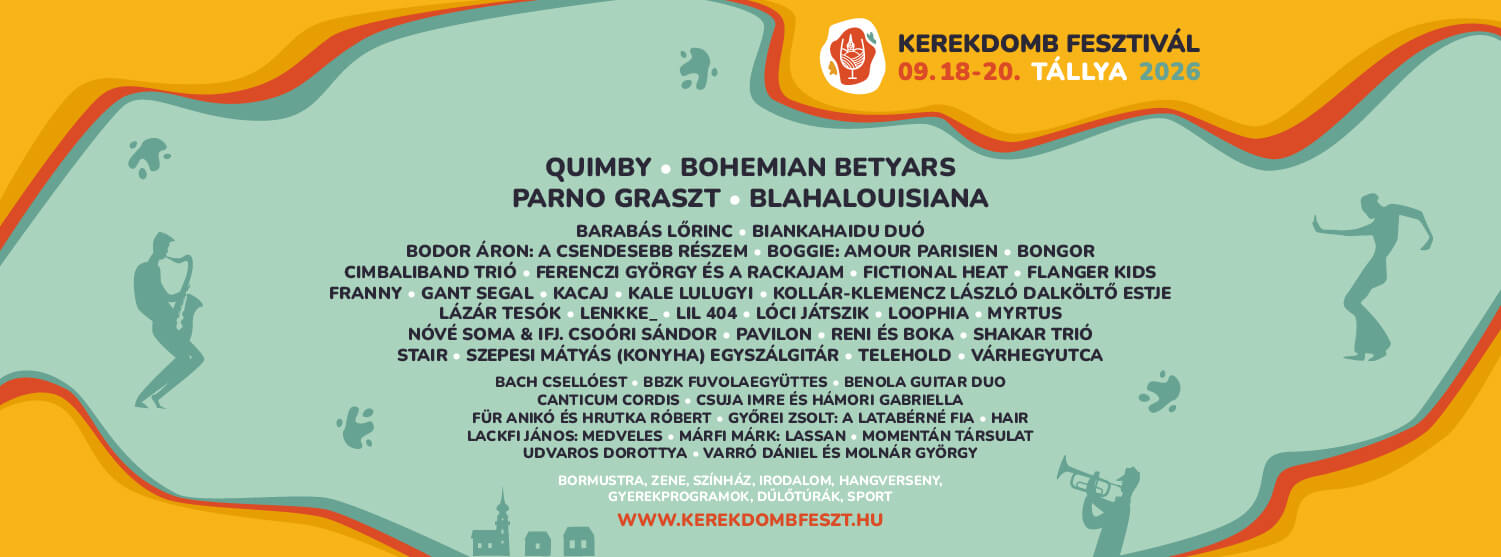 Kerekdomb Festival in Tálya, Hungary, 18 - 20 September