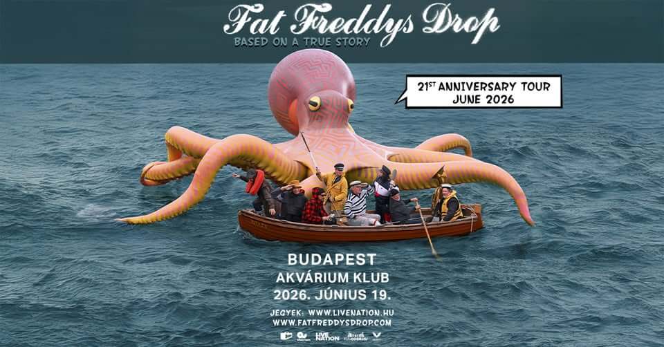 Fat Freddy’s Drop Brings Their Based on a True Story Anniversary Tour to Budapest