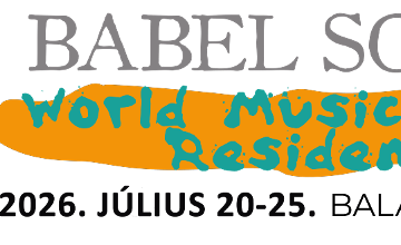 Babel Sound Festival, Balatonboglár, 20 - 25 July