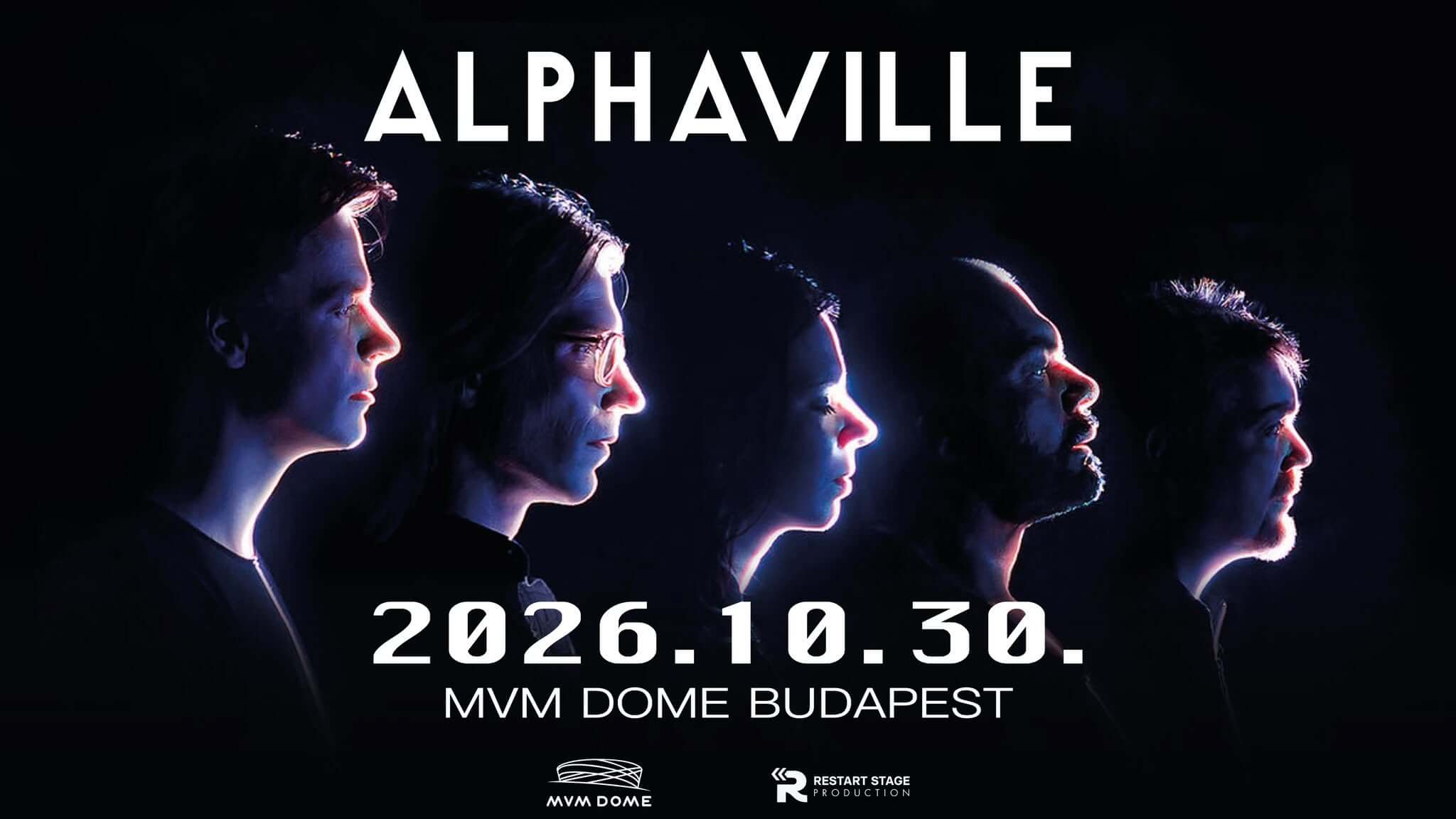 Alphaville, MVM Dome Budapest, 30 October