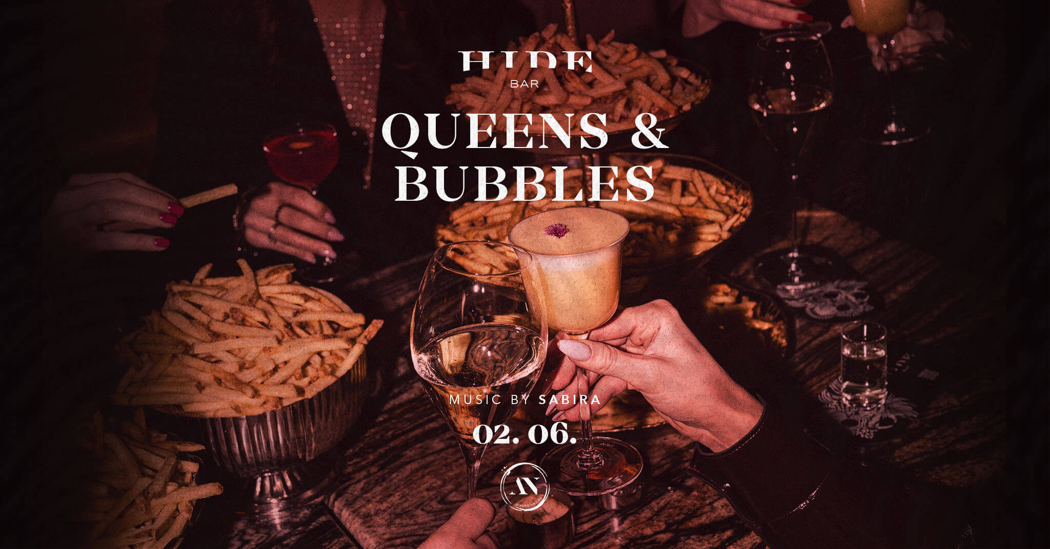 Queens & Bubbles, Hide Budapest, 6 February