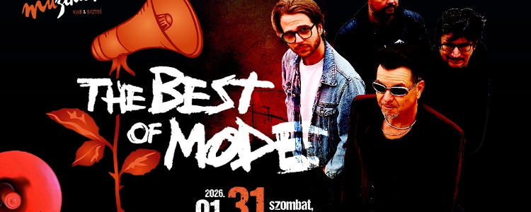 The Best of Mode Concert, Muzikum Budapest, 31 January The Best of Mode Concert, Muzikum Budapest, 31 January