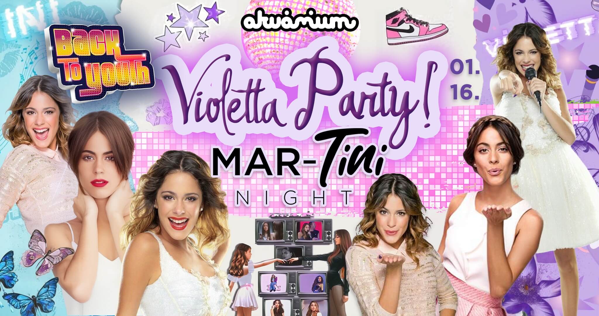 Back to Youth Violetta Party & marTINI Night!, Akvárium Klub Budapest, 16 January