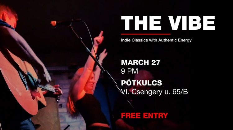 The Vibe, Pótkulcs Budapest, 27 March