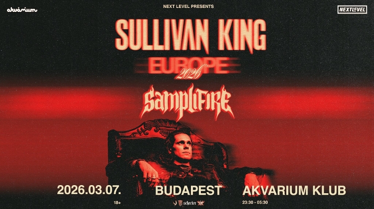 Sullivan King, Akvárium Klub Budapest, 7 March