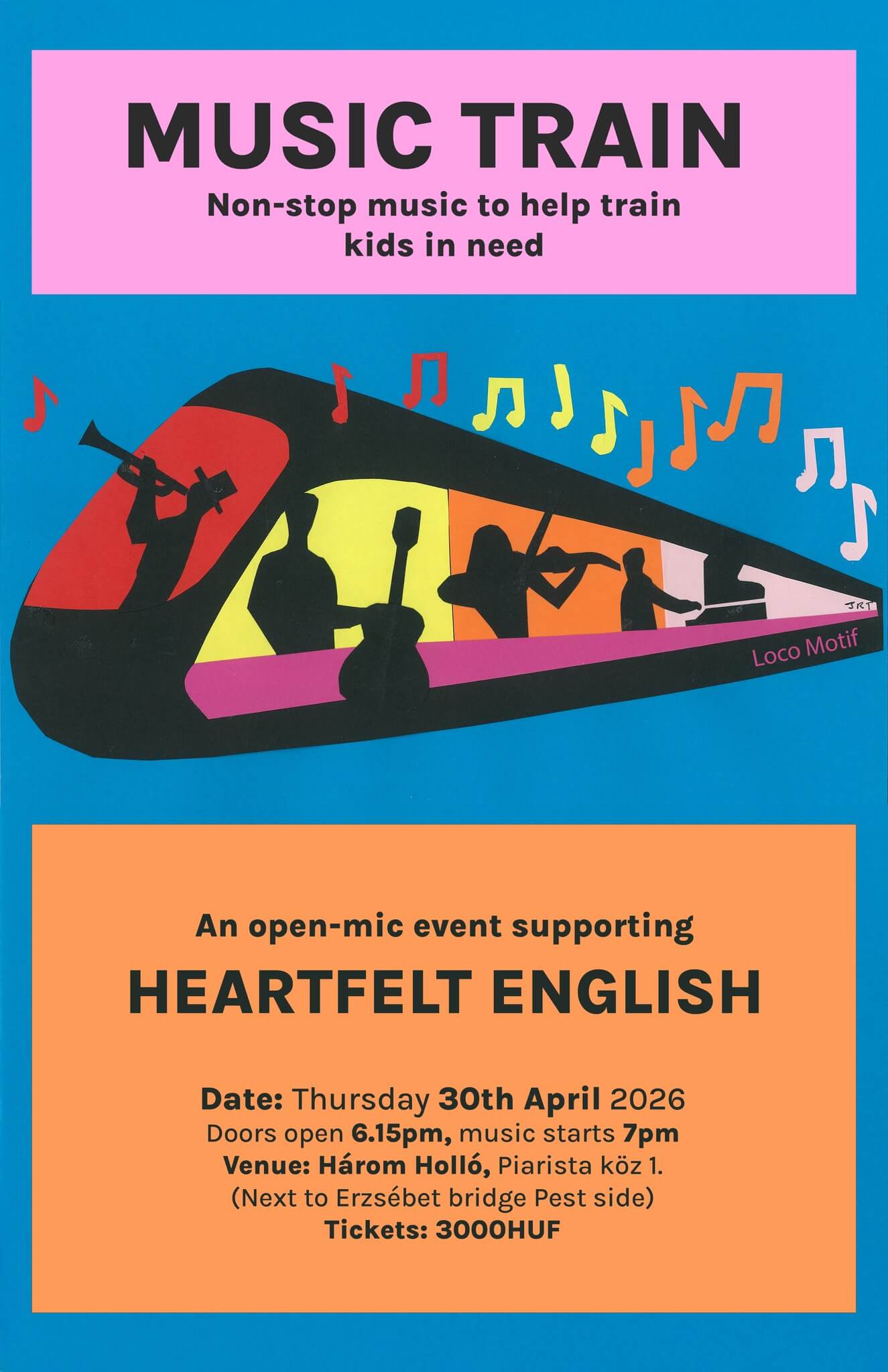 Music Train Charity Event Supporting Heartfelt English, Három Holló Budapest, 30 April