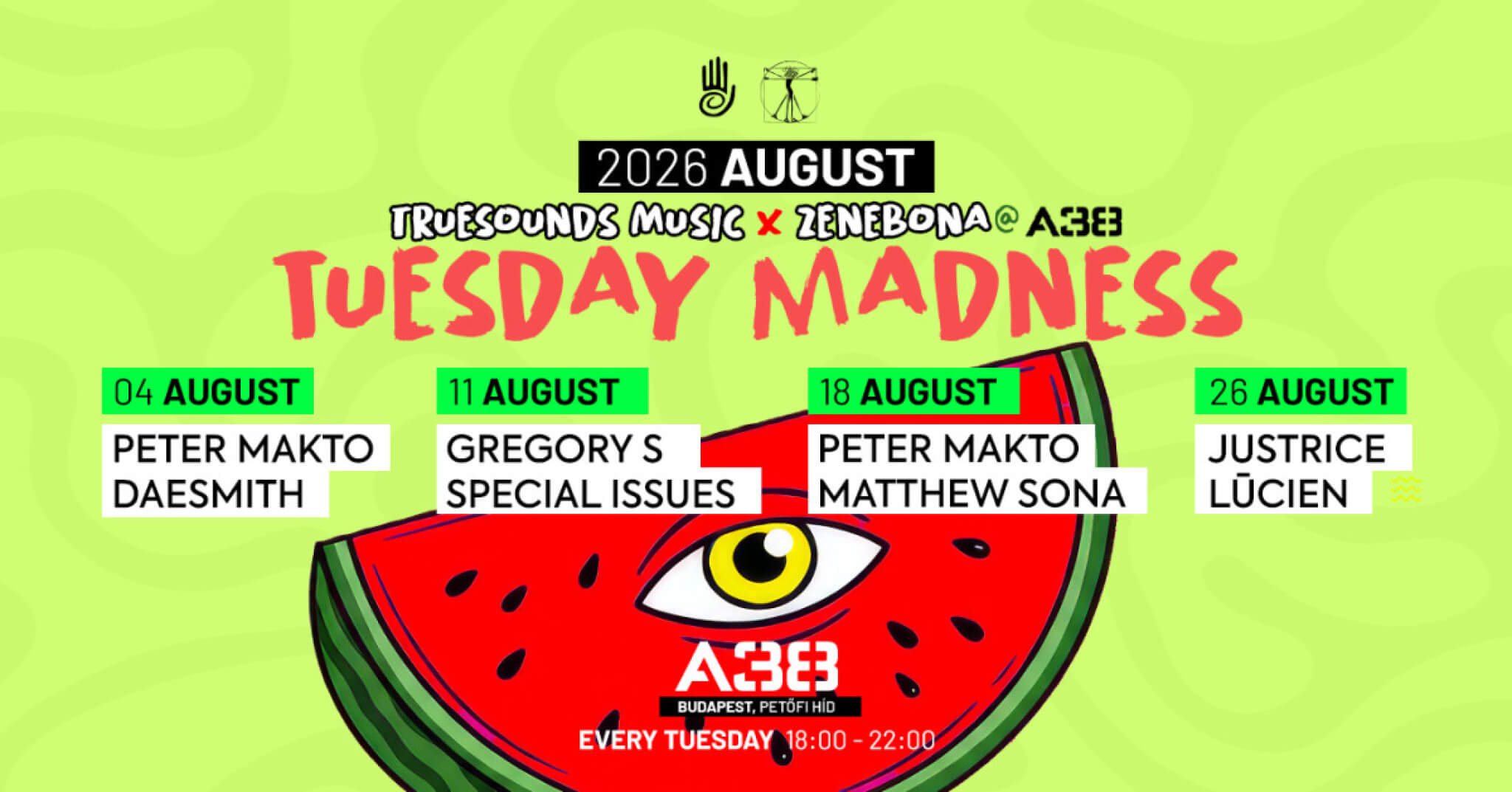Truesounds Tuesday Madness, A38 Ship Budapest, 18 August