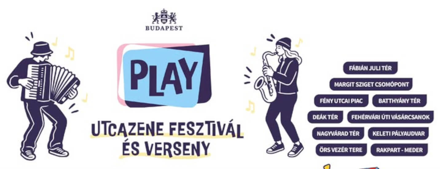 Budapest Play Street Music Festival, 8 – 9 August