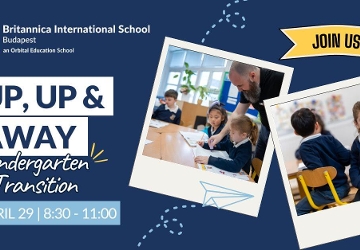 You're Invited: Up, Up & Away! - From Kindergarten into Britannica International School, Budapest