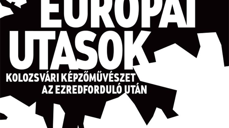 Now On: European Travellers, Műcsarnok Budapest. Until 1 July