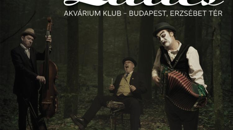 Video Invitation: The Tiger Lillies (UK), Akvárium Budapest, 4 November