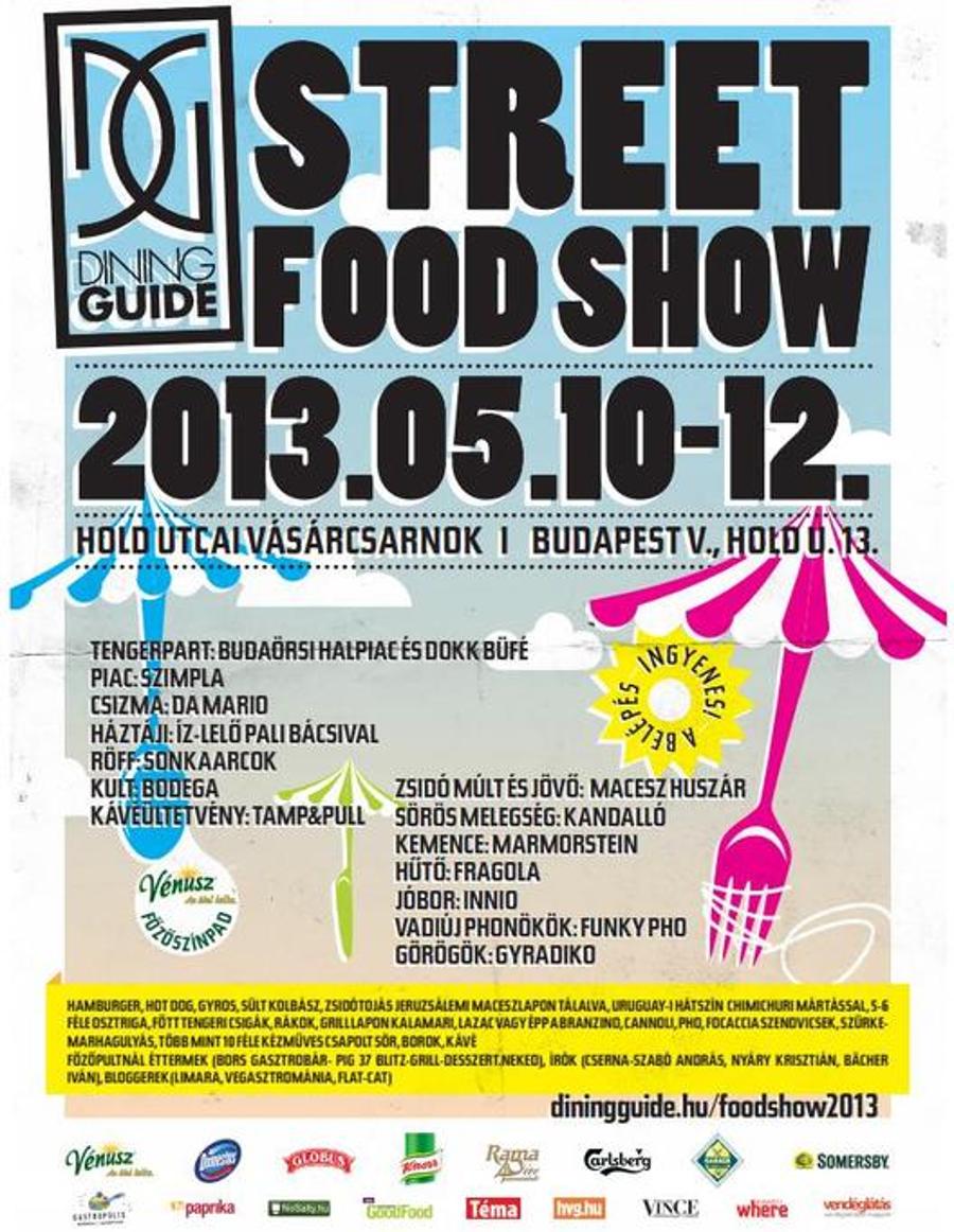 Invitation: Street Food Show, Hold Utca Market Budapest, 10 - 12 May