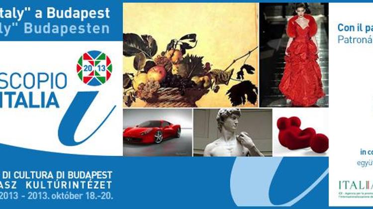 Invitation: Kaleidoscopio Italia 2013, The “Made In Italy” Event In The Heart Of Budapest