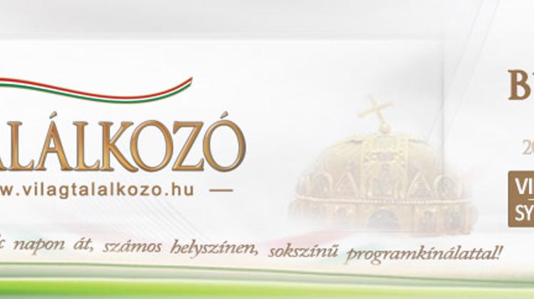 World Meeting Of Hungarians To Start Soon