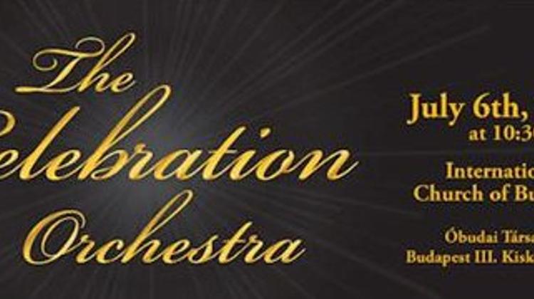 The Celebration Orchestra, International Church Of Budapest, 6 July