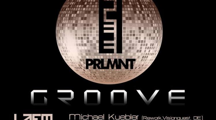 Groove Party @ PRLMNT Budapest, Every Thursday