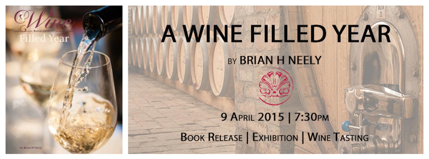 'A Wine Filled Year': Book Signing & Wine Tasting, Brody Studios, 9 April