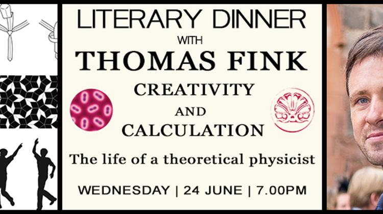 Literary Dinner With Thomas Fink, Bródy Studios Budapest, 24 June