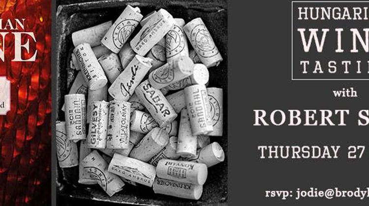 A Tasting Trip To The New Old World With Robert Smyth, 27 August