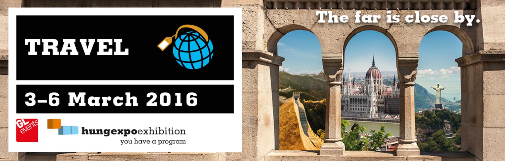 Travel Exhibition 2016, Hungexpo Budapest, 3 - 6 March