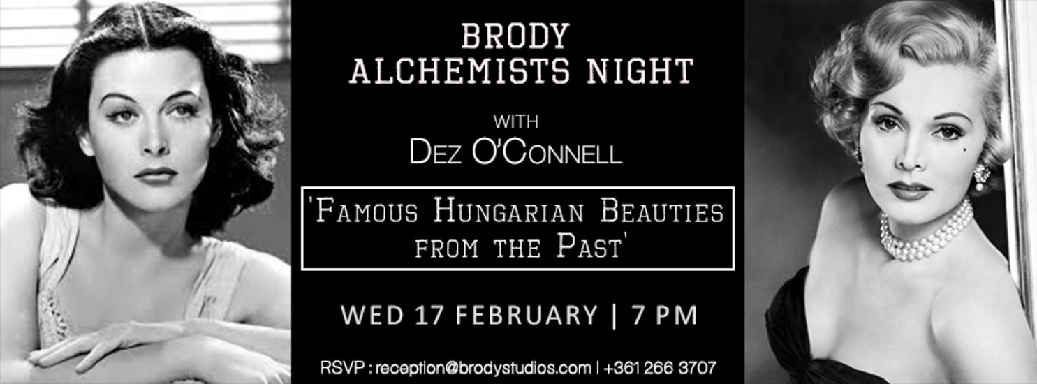 Alchemists Night, Brody Studios Budapest, 17 February