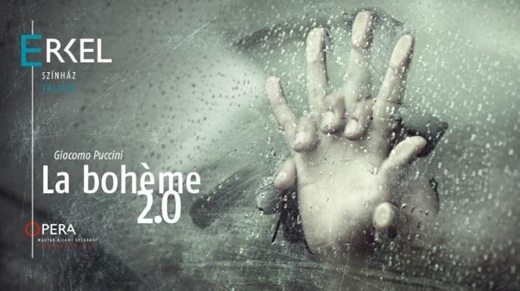 La Bohème 2.0, Erkel Theatre Budapest, 19 February