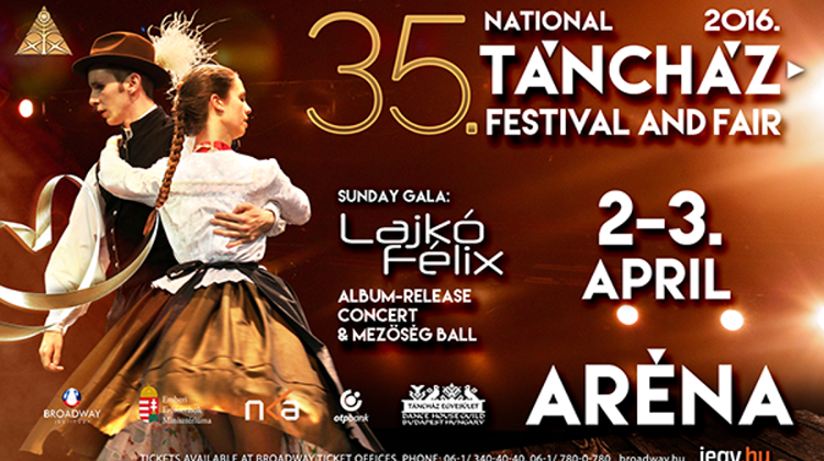 National Táncház Festival & Fair, Budapest Aréna, 1 - 3 April