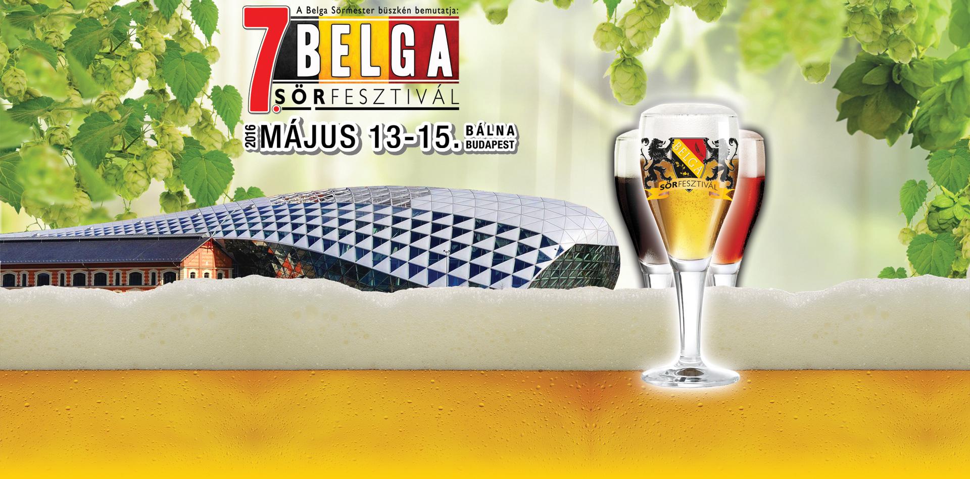 Belgian Beer Festival, Bálna Budapest, 13 – 15 May