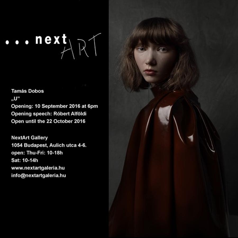 Tamás Dobos: „U”,  NextArt Gallery, Now On Until 22 October