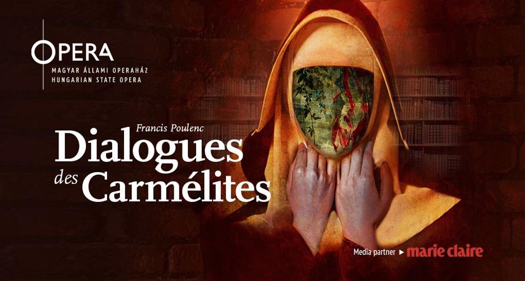Dialogues Des Carmélites By Francis Poulenc, Opera House, 15 December